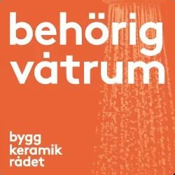 Behörig våtrumsinstallation BKR